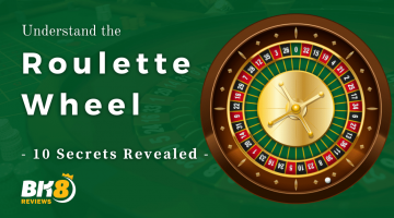 Understand the Roulette Wheel: 10 Secrets Revealed